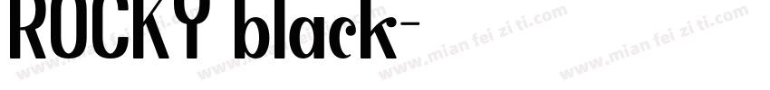 ROCKY black字体转换